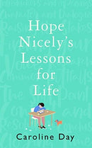 Hope Nicely's Lessons for Life : 'An absolute joy' - Sarah Haywood-9781838772710
