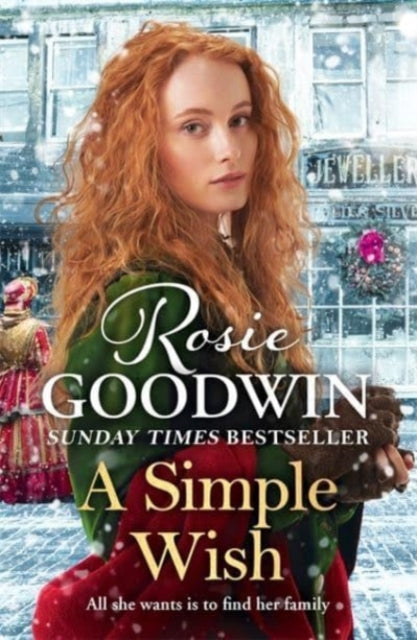 A Simple Wish : A heartwarming and uplifiting saga from bestselling author Rosie Goodwin-9781838773533
