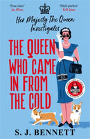 Queen Who Came in from the Cold