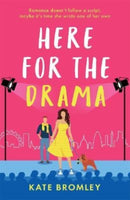 Here for the Drama : The best sizzling and laugh-out-loud romance of 2022 - TIKTOK made me buy it-9781838778132