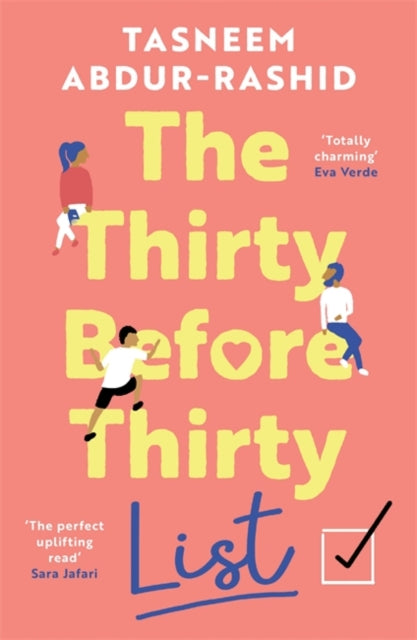 The Thirty Before Thirty List : An uplifting novel about missed chances and new beginnings-9781838778187