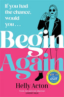 Begin Again : What would you change if you could go back?-9781838778361