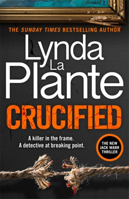 Crucified : The brand new 2025 Detective Jack Warr crime thriller-9781838779900