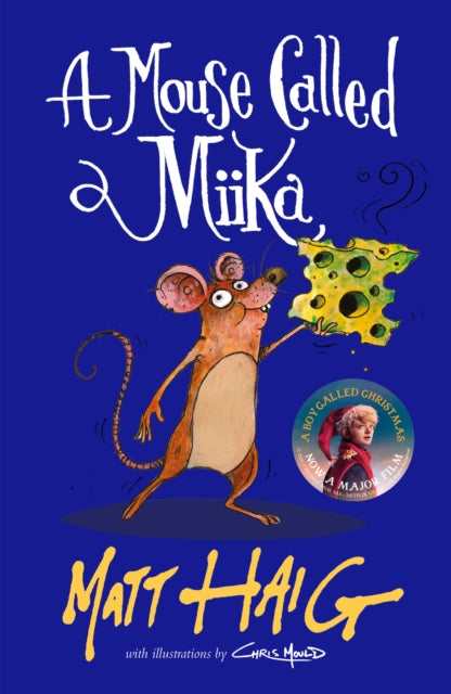 A Mouse Called Miika-9781838853693
