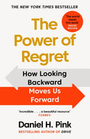 The Power of Regret : How Looking Backward Moves Us Forward-9781838857066