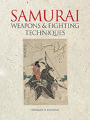 Samurai Weapons and Fighting Techniques-9781838862145