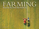 Farming : Growing the food that feeds us-9781838862558