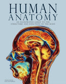 Human Anatomy : An Illustrated Guide to the Structure and Function of the Body-9781838864880