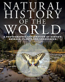 Natural History of the World : A Photographic Exploration of Earth's Animals, Plants and Landscapes-9781838865375