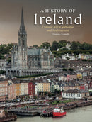 A History of Ireland : Culture, Art, Landscape and Architecture-9781838866143