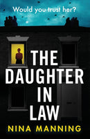 The Daughter In Law : A gripping psychological thriller with a twist you won't see coming-9781838892166