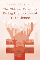 Chinese Economy Facing Unprecedented Turbulence