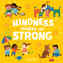 Kindness Makes Us Strong-9781838910662