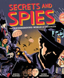 Secrets and Spies : The Underground World of Espionage-9781838913618