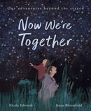 Now We''re Together