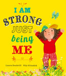 I Am Strong Just Being Me-9781838917180