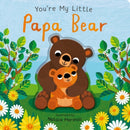 You''re My Little Papa Bear