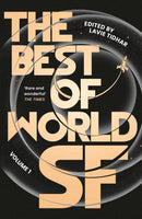 The Best of World SF : Volume 1-9781838937652