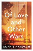 Of Love and Other Wars-9781838939212