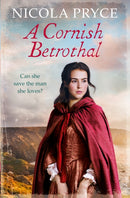 A Cornish Betrothal : A sweeping historical romance for fans of Poldark-9781838950903
