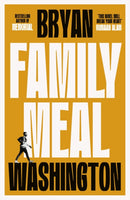 Family Meal : 'This novel will break your heart twice over'-9781838954475