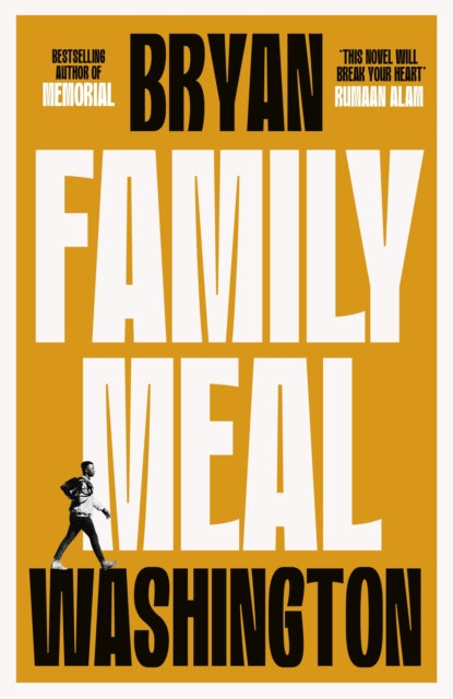 Family Meal : 'This novel will break your heart twice over'-9781838954475