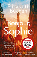 Bonjour, Sophie : A Good Housekeeping Good Books Spring 2025 pick-9781838955304