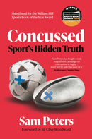 Concussed : Sport's Hidden Truth-9781838955793