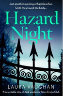 Hazard Night : 'Immersive, compelling, and intensely atmospheric' Andrea Mara-9781838957100