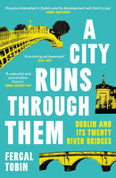 City Runs Through Them