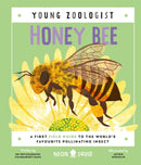 Honey Bee (Young Zoologist) : A First Field Guide to the World's Favourite Pollinating Insect-9781838992712