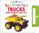 See, Touch, Feel: Trucks & Things That Go-9781838993481