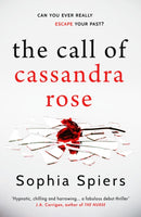 The Call of Cassandra Rose-9781839014925