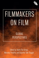 Filmmakers on Film : Global Perspectives-9781839024863
