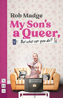 My Son's a Queer (But What Can You Do?)-9781839040122