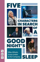 Five Characters in Search of a Good Night's Sleep-9781839041129