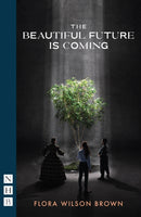 The Beautiful Future is Coming-9781839044397