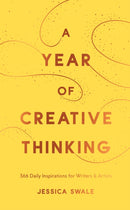 A Year of Creative Thinking : 366 Daily Inspirations for Writers and Artists-9781839045066