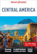 Insight Guides Central America: Travel Guide with eBook-9781839050626