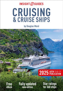 Insight Guides Cruising & Cruise Ships 2025: Cruise Guide with eBook-9781839054006