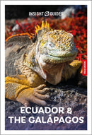 Insight Guides Ecuador and the Galapagos: Travel Guide with eBook