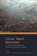 Global Talent Retention : Understanding Employee Turnover Around the World-9781839092961