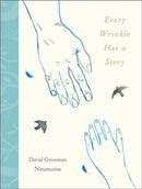 Every Wrinkle has a Story-9781839133411