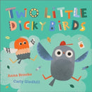 Two Little Dicky Birds : A play-along adventure-9781839133527