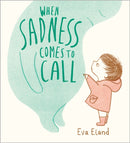 When Sadness Comes to Call-9781839133831