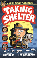 A Hugh Dunnit Mystery: Taking Shelter-9781839134180