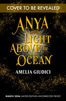 Anya and the Light Above the Ocean