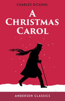 A Christmas Carol : The Original Unabridged Text-9781839136740