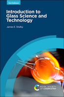 Introduction to Glass Science and Technology-9781839161414