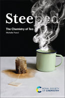 Steeped : The Chemistry of Tea-9781839165917